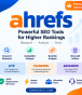 Ahrefs promotional graphic showcasing comprehensive research, analysis, and SEO tools designed to boost search rankings, featuring Lite, Standard, and Advanced plans with essential features and a premium account upgrade option.